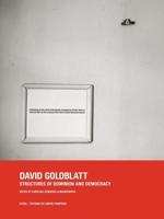 David Goldblatt - Structures of Dominion and Democracy