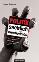 Politik sachlich und emotionslos