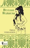 Helenas Heimkehr:Nachdichtung von Stefan Zweig
