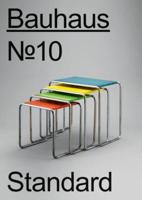 Bauhaus No.10: Standard