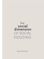 The Social Dimension of Social Housing