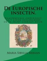 De Europische Insecten.