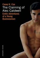 The Claiming of Alec Caldwell