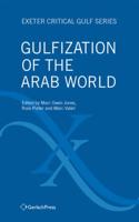 Gulfization of the Arab World