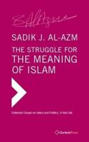 The Struggle for the Meaning of Islam
