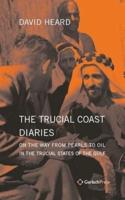 The Trucial Coast Diaries (1948-1957)