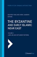 The Byzantine and Early Islamic Near East. Volume 2 Land Use and Settlement Patterns