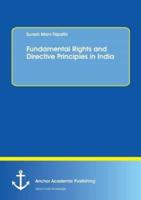 Fundamental Rights and Directive Principles in India