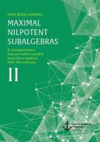 Maximal Nilpotent Subalgebras II:A correspondence theorem within solvable associative algebras. With 242 exercises