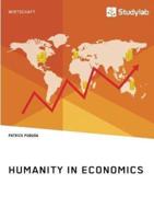Humanity in Economics