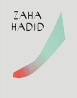 Zaha Hadid - Early Paintings and Drawings