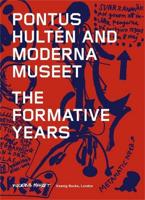 Pontus Hultén and Moderna Museet