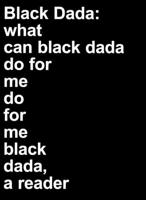 Black Dada Reader - Adam Pendleton