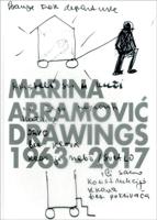 Marina AbramoviÔc - Drawings 1963-2017
