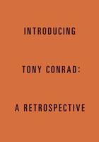 Introducing Tony Conrad
