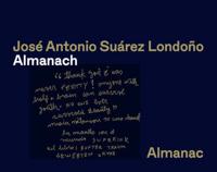 José Antonio Suárez Londoño - Almanach/almanac