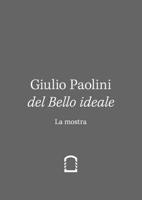 Giulio Paolini - Del Bello Ideale