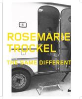 Rosemarie Trockel - The Same Different