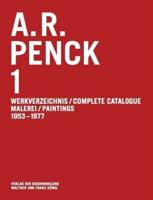 A.R. Penck 1 Paintings, 1953-1977