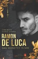 Ramon de Luca: Das Monster in mir