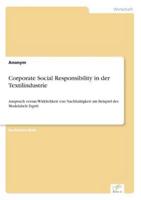 Corporate Social Responsibility in der Textilindustrie:Anspruch versus Wirklichkeit von Nachhaltigkeit am Beispiel des Modelabels Esprit