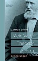 Mein Vater Theodor Storm:Erinnerungen