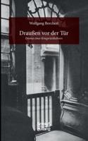 Draußen vor der Tür:Drama eines Kriegsrückkehrers