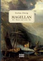 Magellan:Der Mann und seine Tat