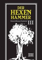 Der Hexenhammer: Malleus Maleficarum.:Dritter Teil