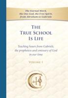 The True School Is Life, Volume 1