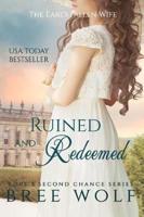 Ruined & Redeemed: The Earl's Fallen Wife