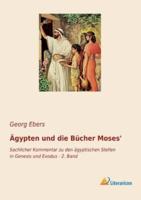 Ägypten Und Die Bücher Moses'