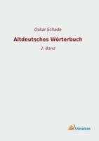 Altdeutsches Wörterbuch