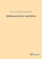 Altslowenische Lautlehre