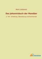 Das Johannisbuch Der Mandäer