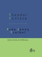 Frau Jenny Treibel:Gebundene Ausgabe