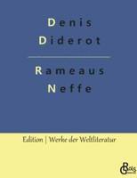 Rameaus Neffe:Übersetzt von Johann Wolfgang Goethe