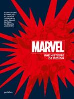 Marvel Une Histoire De Design