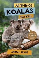 All Things Koalas For Kids