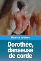 Dorothée, danseuse de corde