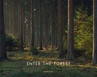 Enter The Forest