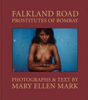 Mary Ellen Mark - Falkland Road, Prostitutes of Bombay