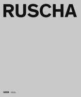 Edward Ruscha Catalogue Raisonné of the Books, Prints, and Photographic Editions