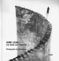 June Leaf - The Work Isn't Finished