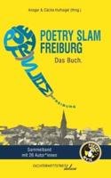 Poetry Slam Freiburg:Das Buch.