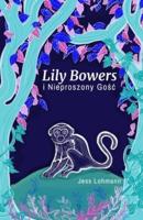 Lily Bowers i Nieproszony Gość