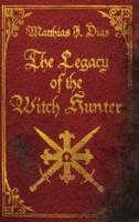 The Legacy of the Witch Hunter