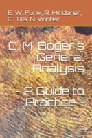 C. M. Boger´s  General Analysis - A Guide to Practice -
