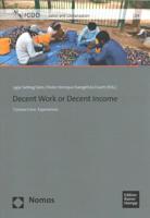 Decent Work or Decent Income