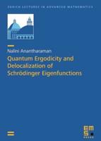 Quantum Ergodicity and Delocalization of Schrodinger Eigenfunctions